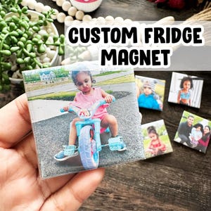 Custom Hardback Fridge Photo Magnets, Custom Pet magnet, Family photo magnets, newborn photos, Personalized Photo Magnet, custom logo magnet