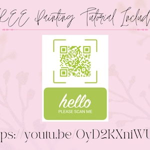 May include: A green and white QR code with the text "hello PLEASE SCAN ME" on a green background. The text "FREE Printing Tutorial Included!" is at the top of the image. The URL "https://youtu.be/OyD2KXniWUU" is at the bottom of the image.