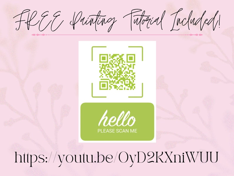 May include: A green and white QR code with the text "hello PLEASE SCAN ME" on a green background. The text "FREE Printing Tutorial Included!" is at the top of the image. The URL "https://youtu.be/OyD2KXniWUU" is at the bottom of the image.