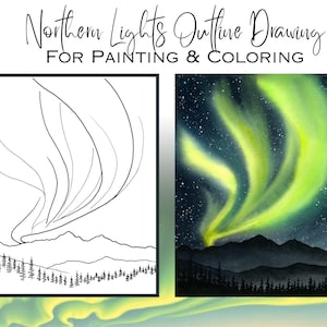 May include: Two illustrations of the Northern Lights are shown. The left is a black and white outline drawing of the aurora borealis over a mountain range and trees. The right is a watercolour painting of the aurora in green and yellow against a starry night sky.