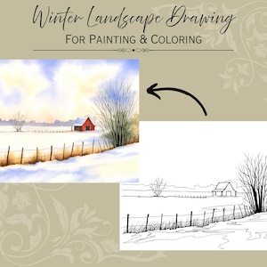 May include: A watercolour painting and a black and white line drawing of a winter landscape. The watercolour shows a red barn in a snowy field with a fence. The line drawing depicts the same scene.
