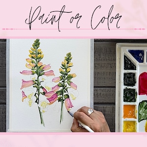 May include: A watercolor painting of pink and white foxglove flowers with green stems and leaves. The painting is on a white background and is being painted by a person's hand holding a paintbrush. A watercolor palette with various colors is visible in the background.