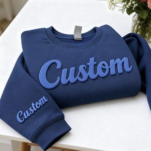 Custom Puff Embossed Sweatshirt - Personalized Raised Text Hoodie,Puff School Sports,Custom Name Gift,