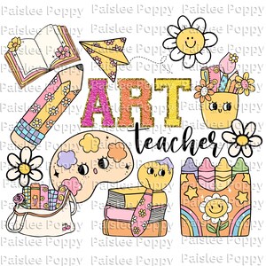 Art Teacher PNG Digital Download Art Teacher T Shirt PNG Sublimation