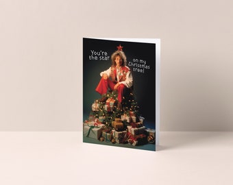 Cheesy 80s Christmas Card - You're the star on my Christmas tree