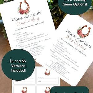 May include: Printable horse race betting game with two options. The game includes instructions, a horseshoe graphic with floral accents, and spaces to write the horse's name. The text includes "Place your bets" and "How to play."