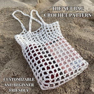 The Net Bag PDF Pattern | crochet net bag, crochet pattern, customizable pattern, beginner friendly