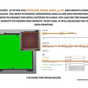 以下が含まれることがあります： Prusa Slicerを使用した3Dプリント用のデジタルガイド。テキストでは、ENVELOPE_PAPER_MOLD_03.STLファイルを使用してグリッドを作成し、水平シェルを削除し、外周を追加し、インフィルパターンを50%の密度でグリッドに設定する方法を説明しています。