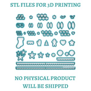May include: A collection of teal-colored cookie cutter shapes for 3D printing, including stars, hearts, hexagons, and holiday icons. The text reads STL FILES FOR 3D PRINTING and NO PHYSICAL PRODUCT WILL BE SHIPPED. These are digital design files.