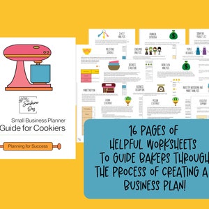 Puede incluir: Una batidora de pie rosa y amarilla con un tazón azul, un rodillo y el texto "Sunshine Day" y "Small Business Planner A Guide for Cookiers Planning for Success". La imagen está rodeada de 16 páginas de hojas de trabajo para ayudar a los panaderos a crear un plan de negocios.