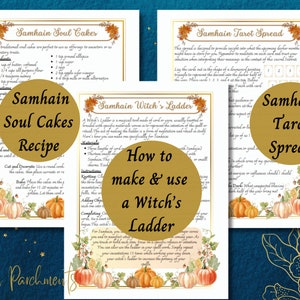 May include: Three printable cards with autumnal designs and text. The first card is a recipe for Samhain Soul Cakes. The second card is a guide to making and using a Witch's Ladder. The third card is a tarot spread for Samhain.
