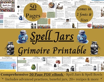 Spell Jars & Bowls Grimoire Printable, 50 Page Ebook, Includes Recipes Advanced Practice Baneful Jars and Witch Bottles, Book of Shadows PDF