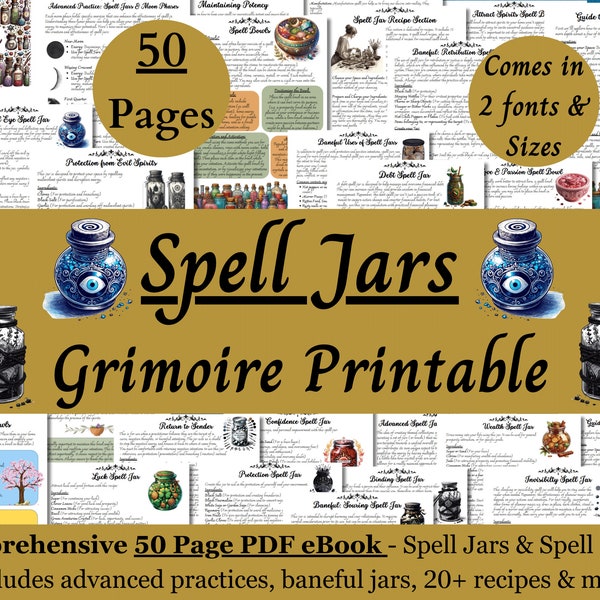 Spell Jars & Bowls Grimoire Printable, 50 Page Ebook, Includes Recipes Advanced Practice Baneful Jars and Witch Bottles, Book of Shadows PDF