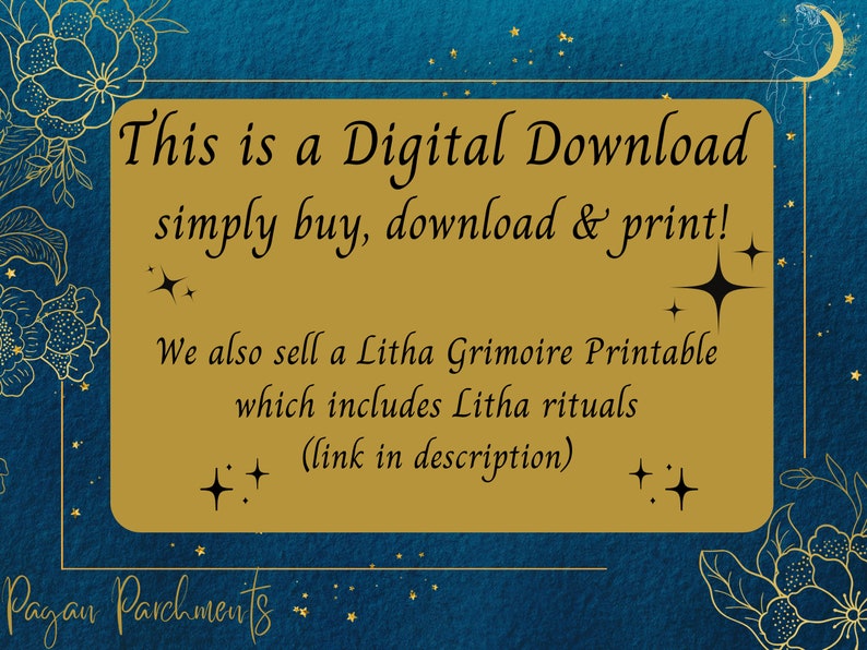 May include: A gold rectangle with rounded corners on a blue background with stars. The text reads "This is a Digital Download simply buy, download & print! We also sell a Litha Grimoire Printable which includes Litha rituals (link in description) Pagan Parchments"