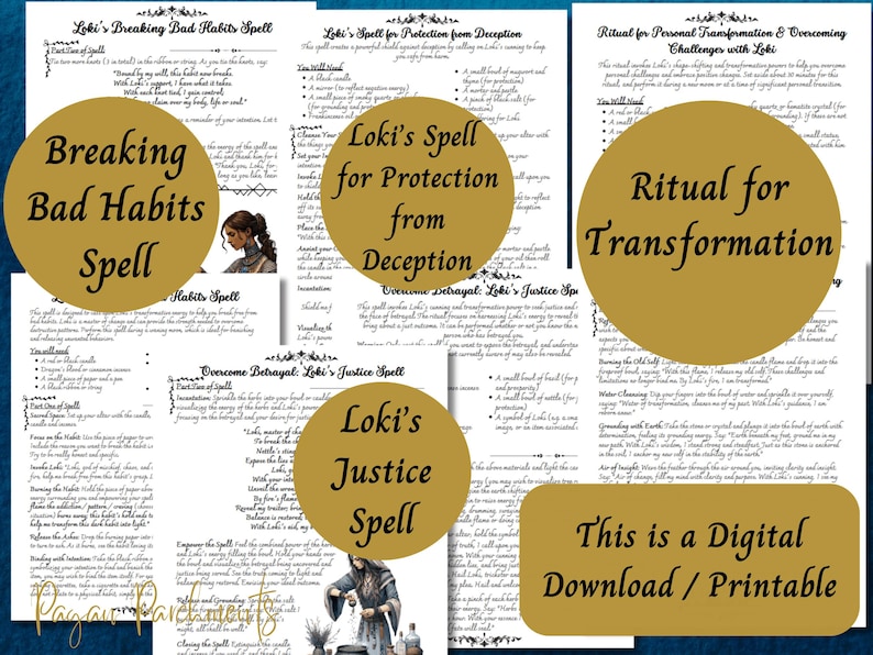 May include: Printable digital download of three different spells featuring Loki, the Norse god of mischief. The spells are titled "Breaking Bad Habits Spell", "Loki's Spell for Protection from Deception", and "Ritual for Transformation".