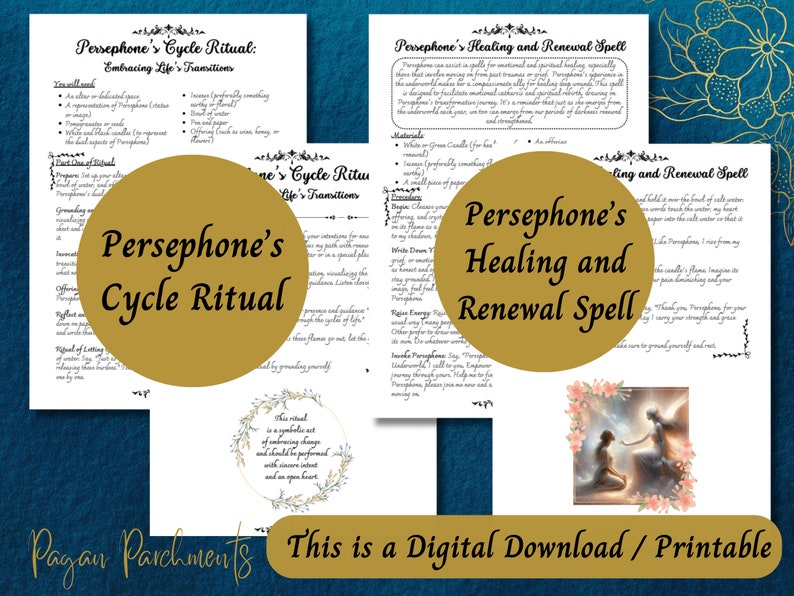 Op de afbeelding: Printbare digitale download van twee pagina's met tekst en illustraties. De eerste pagina is een ritueel om de overgangen in het leven te omarmen, en de tweede pagina is een genezings- en vernieuwingsspreuk. Beide pagina's dragen de naam "Persephone's Cycle Ritual" en "Persephone's Healing and Renewal Spell".