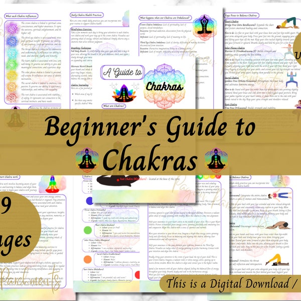 Beginners Guide to Chakras, Chakra Cheat Sheets Printable, Balance Chakras Yoga Poses, Grimoire Pages, New Age, Spiritual Healing Download