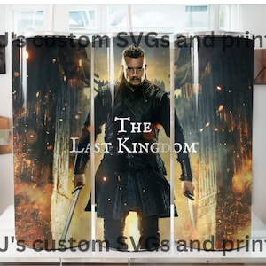 The Last Kindom 20oz skinny tumbler wrap/ Uhtred of Bebbenburg PNG/ Digital File/ Sublimation