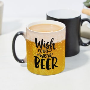 Tasse personnalisée Wish you was Beer I Cadeau de bière I Tasse de bière I Cadeau drôle I Cadeau pour les hommes I Cadeau de la fête des pères Zaubertasse schwarz