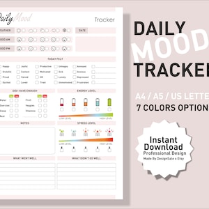 May include: A printable mood tracker with sections for weather, mood, and energy levels. The design includes spaces to record daily feelings and habits. The text "Daily Mood Tracker" is displayed in large, bold letters. The design is available in 7 colors.