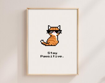 Pixel Cat-poster: Stay Pawsitive, gamerkamerdecoratie (digitale download)