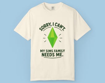 T-shirt My Sims Family heeft mij nodig: grappig gamer-T-shirt voor Sims-fans