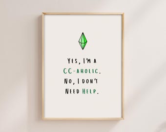 CC-Aholic Gamer Print: poster met aangepaste content voor de Sims 4 (digitale download)