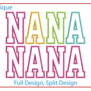 Nana Applique Embroidery Machine Sign Design Satin Stitch Mother&#39;s Day Designs Embroidery