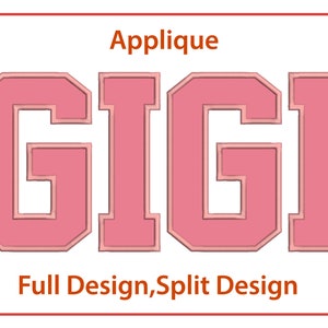 Gigi Applique Embroidery Machine Sign Design Satin Stitch Mother&#39;s Day Designs Embroidery