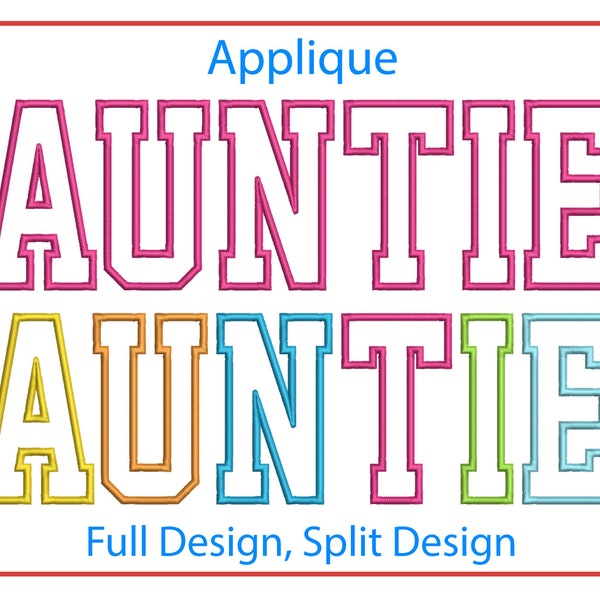 Auntie Applique Embroidery Machine Sign Aunt Design Satin Stitch Mother's Day Designs Embroidery