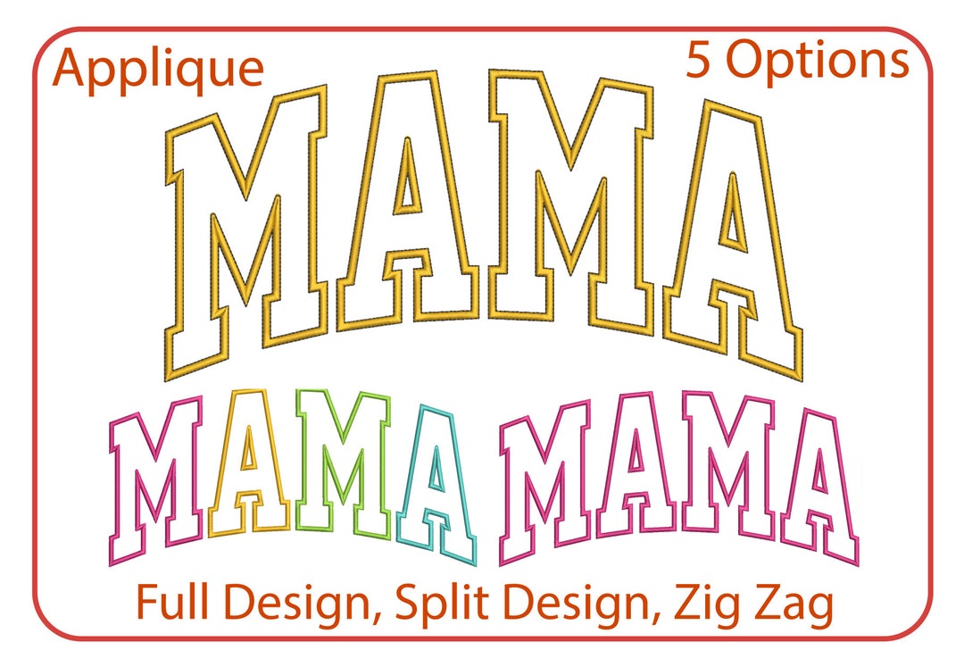 Mama Applique Embroidery Machine Sign Design Satin Stitch Mother's Day ...