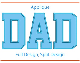 Dad Applique Embroidery Machine Sign Design Satin Stitch Father's Day Designs Embroidery