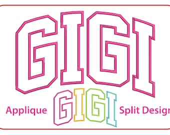 Gigi Applique Embroidery Machine Sign Design Satin Stitch Mother's Day Designs Embroidery