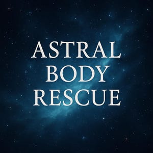 May include: A dark blue background with a starry effect and a nebula. The white text reads "ASTRAL BODY RESCUE" in a serif font. The image evokes a sense of space and mystery.