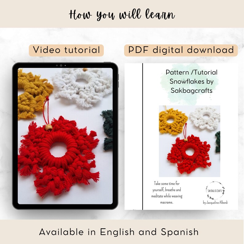 Digital macrame snowflake tutorial with PDF pattern and video instructions, showing how to make the Christmas ornament step by step in English and Spanish.