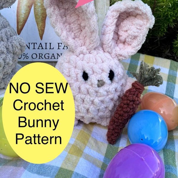 Crochet Pattern NO SEW Peep the Bunny Amigurumi  BONUS carrot pattern included!