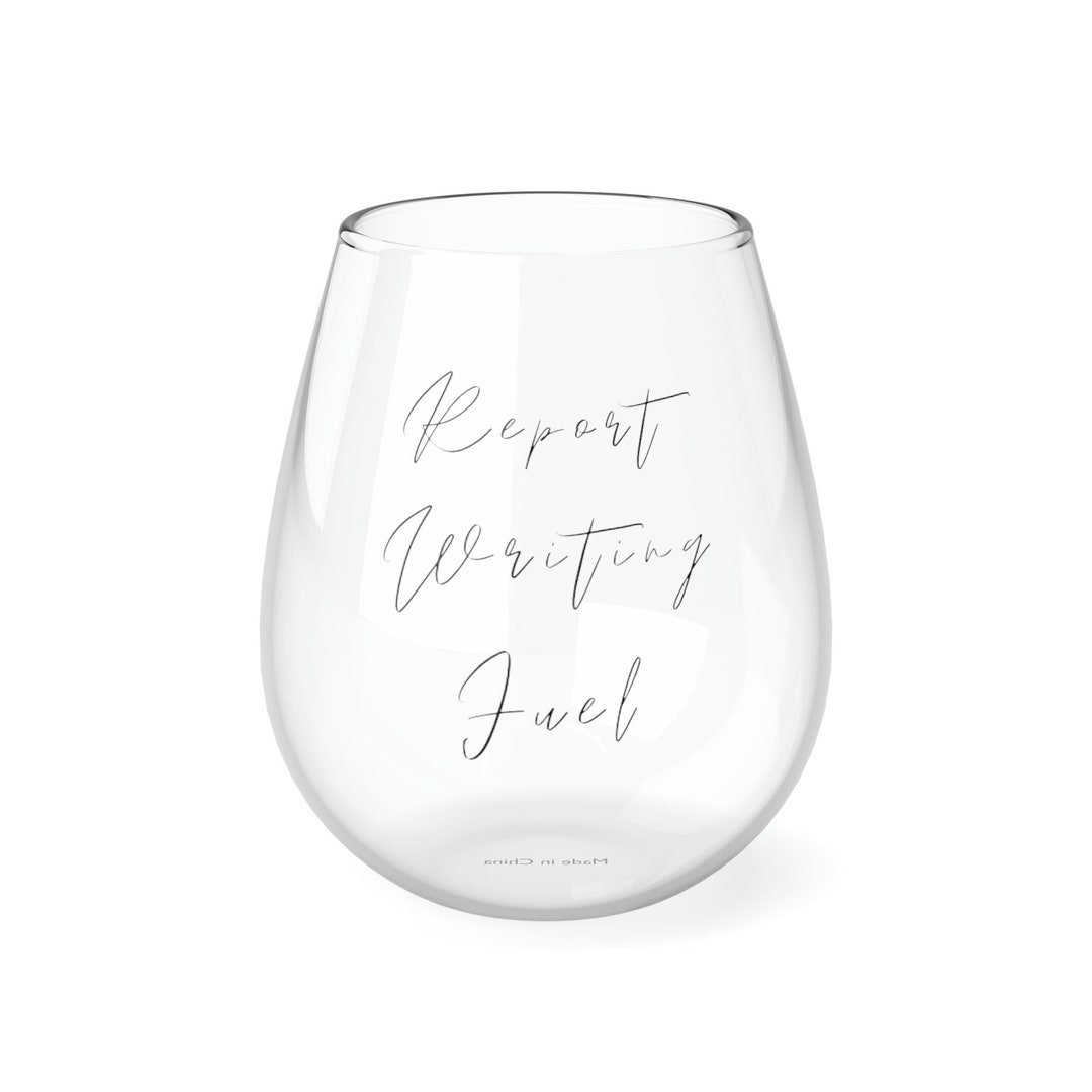 Report Writing Fuel Stemless Wine Glass Etsy