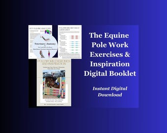 Equine Pole Work Exercises and Inspiration Booklet - PDF Digital Download