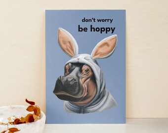 Carte postale « Soyez houblonné » | Carte "Ne vous inquiétez pas, soyez heureux" | Hippopotame de carte postale | Carte Lapin | carte postale hippopotame heureux - dos VIERGE
