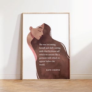Kate Chopin Inspirational Quote Print, Feminist Book Lover Gift, Motivational Wall Art, Elegant Watercolor Woman Home Decor, The Awakening