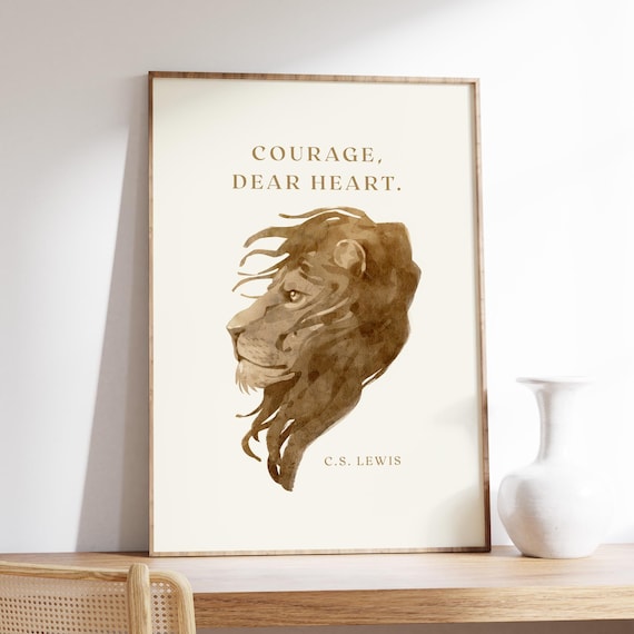 Courage, Dear Heart {Poster} Courage, Dear Heart {Poster}