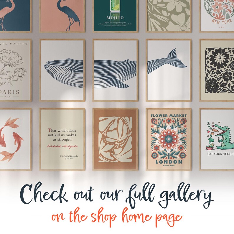 May include: A collage of 12 framed prints with various designs, including a whale, flowers, a fish, a quote, and a crocodile. The prints are arranged in a grid pattern on a white background. The text at the bottom reads "Check out our full gallery on the shop home page."