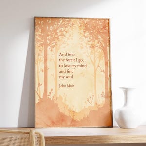 John Muir Quote Print, And Into the Forest I Go Poster, Wilderness Wall Art, Watercolor Autumn Landscape Painting, Nature Gifts, Cabin Decor