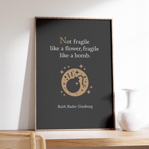 Fragile Like A Bomb Poster, Ruth Bader Ginsburg Quote Print, Fragile Like A Flower, Gift For Woman, Feminine Trendy Beige and Black Wall Art