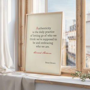Brene Brown Art Print, Brene Brown Authenticity Quote Printable, Therapy Office Hanging Decor, Mental Health Poster, Psychology Wall Art