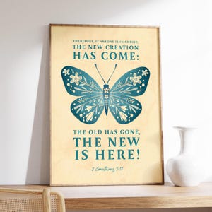 2 Corinthians 5:17 Wall Art Butterfly, New Creation, Scripture Print Download, Bible Verse Printable Wall Art, Christian Gift, Home Decor