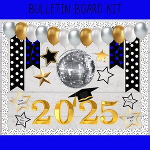 New Years silver sequin disco ball drop.  Gold and black star with polka dot ribbon banners line the board.  Polka dot borders. 
 A sign is displayed with 2025.