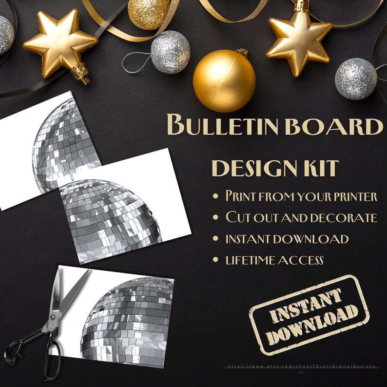 Black background with gold ornaments along the top with ribbons.  3 different disco balls printed out to be cut out for board. Instant download.