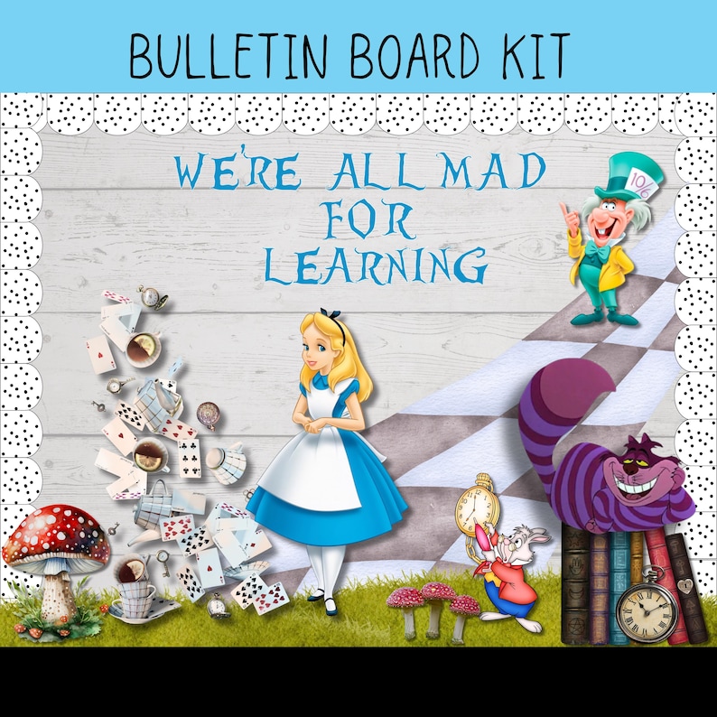 Wonderland Classroom Bulletin Board Kit: Mad Hatter Decor (digital ...