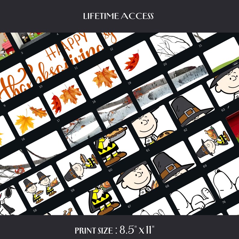 May include: A collection of digital art prints featuring fall and Thanksgiving themes. The prints include images of autumn leaves, Charlie Brown characters, and the text "Happy Thanksgiving". Print size is 8.5" x 11".